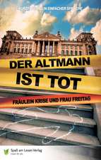 Der Altmann ist tot