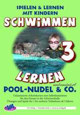 Schwimmen lernen 03. Pool-Nudel & C., unlaminiert