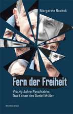 Fern der Freiheit