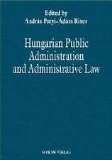 Hungarian Public Administration and Administrative Law