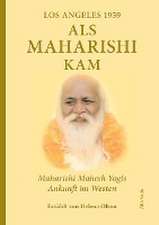 Als Maharishi kam ¿ Los Angeles 1959