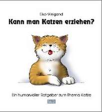 Kann man Katzen erziehen?