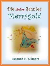 Die kleine Zahnfee Merrygold