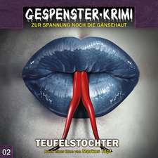 Gespenster Krimi 02. Teufelstochter