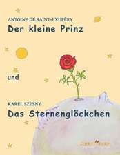 Der kleine Prinz und Das Sternenglöckchen