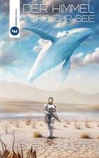 Der Himmel wird zur See