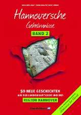 Hannoversche Geheimnisse Band 2