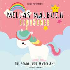 MILLAS EINHORN MALBUCH