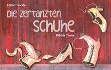 Die zertanzten Schuhe