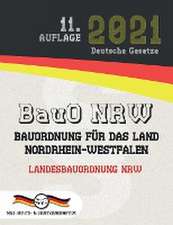 Gesetze, D: BauO NRW - Bauordnung für das Land Nordrhein-Wes