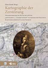 Kartographie der Zerstörung