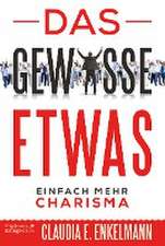 Das gewisse Etwas