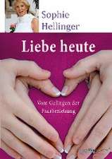 Liebe heute