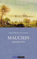 Mauchin - Seefrieden