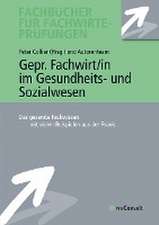 Gepr. Fachwirt/in im Gesundheits- und Sozialwesen