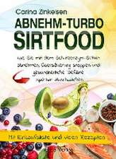 Abnehmturbo Sirtfood