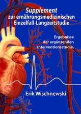 Supplement zur ernährungsmedizinischen Einzelfall-Langzeitstudie