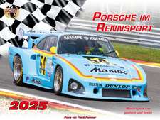 Porsche im Rennsport Kalender 2025