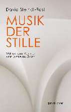 Musik der Stille