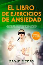 El Libro de Ejercicios de Ansiedad