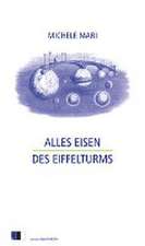 Alles Eisen des Eiffelturms