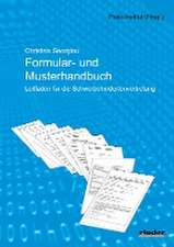 Formular- und Musterhandbuch