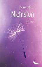 Nichtstun