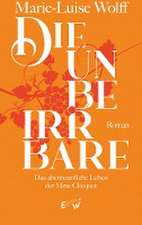 Die Unbeirrbare