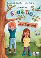 Lesen mit Ella und Tim - Die Rettung