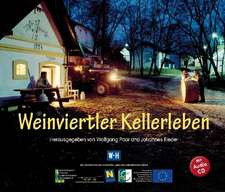 Weinviertler Kellerleben