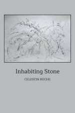 Inhabiting Stone