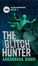 The Glitch Hunter