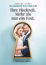 Die geheime Welt der Ehe