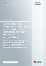 Lernkultur und Organisationsklima als flankierende Dimensionen der Personalentwicklung