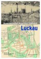 Brandenburgischer Historischer Städteatlas Luckau