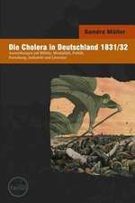 Die Cholera in Deutschland 1831/32