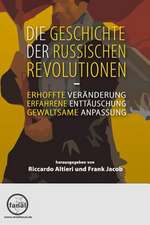 Die Geschichte Der Russischen Revolutionen