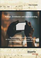 Klange, Emotionen Und Audiobranding