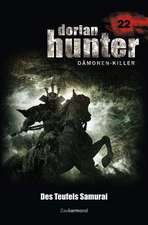 Dorian Hunter 22. Des Teufels Samurai