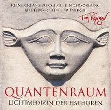 Lichtmedizin der Hathoren - Quantenraum