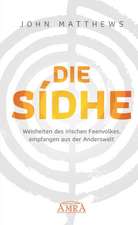 DIE SIDHE