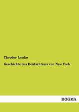 Geschichte des Deutschtums von New York