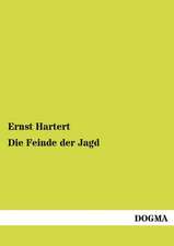Hartert, E: Feinde der Jagd
