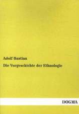 Die Vorgeschichte der Ethnologie