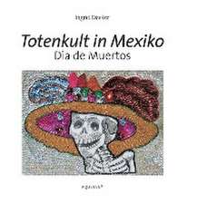 Totenkult in Mexiko