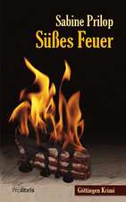 Süßes Feuer