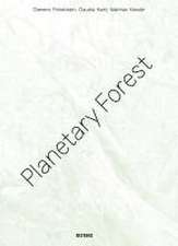 Planetary Forest