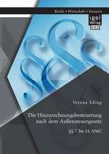 Die Hinzurechnungsbesteuerung Nach Dem Aussensteuergesetz: 7 Bis 14 Astg