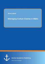 Managing Culture Clashes in M&A¿s