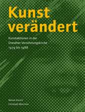 Kunst verändert